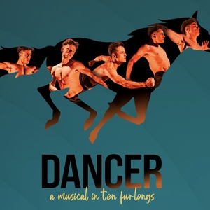 DANCER: A MUSICAL IN TEN FURLONGS Will Return to Toronto This Fall Photo