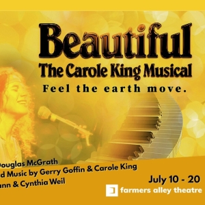 BEAUTIFUL: THE CAROLE KING MUSICAL Comes to Farmers Alley Theatre Photo