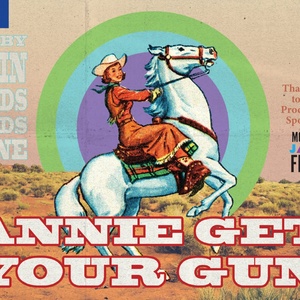 ANNIE GET YOUR GUN to Include Free Student Performance at Act II Playhouse Photo