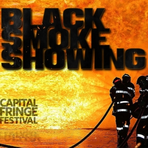 The Capital Fringe To Present BLACK SMOKE SHOWING - STORIES OF AFRICAN AMERICAN FIREFIGHTE Photo