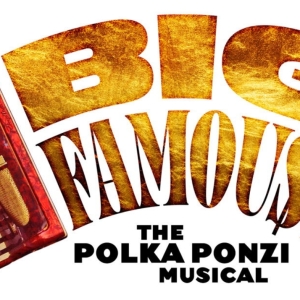 New Musical BIG FAMOUS Workshop Presentation Set For Next Month Video