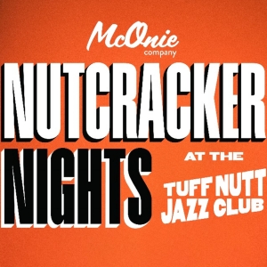 Exclusive Live Music Sessions Set For NUTCRACKER NIGHTS at The Tuff Nutt Jazz Club, S Video