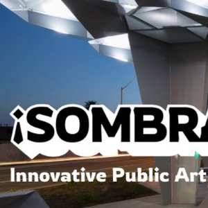 Phoenix Arts & Culture Announces Nine Artists Selected For Its ¡SOMBRA! Public Art Pr