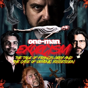 NayXnay Productions Will Present ONE-MAN EXORCISM At FRIGID New York’s Days of the De Photo