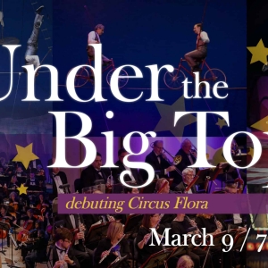 South Bend Symphony Performs UNDER THE BIG TOP in March