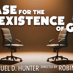 Steep Theatre Presents The Chicago Premiere Of A CASE FOR THE EXISTENCE OF GOD Interview