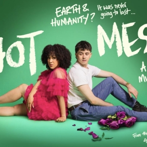 HOT MESS Will Transfer to Southwark Playhouse Elephant Interview