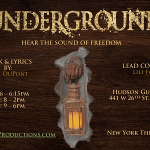 UNDERGROUND Comes to New York Theater Festival Photo