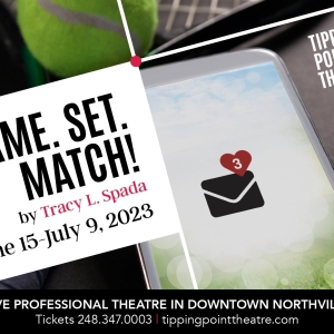 Tipping Point Theatre Presents the World Premiere of GAME. SET. MATCH!