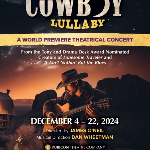 A COWBOY LULLABY Comes to the Rubicon Theatre Photo