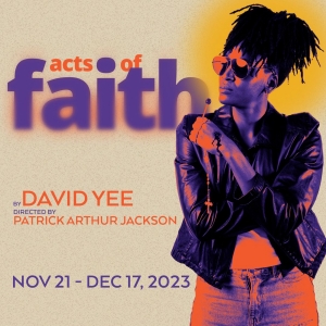 ACTS OF FAITH Comes to American Stage This Month Photo