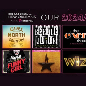 HAMILTON, FUNNY GIRL, and More Set For Broadway in New Orleans 2024-25 Season Photo