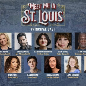 Patti Murin, Colin Donnell, and More Will Lead MEET ME IN ST. LOUIS at The Muny Photo