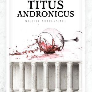 TITUS ANDRONICUS Will Be Performed by Barefoot Shakespeare Company