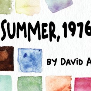 SUMMER, 1976 to Open Lantern Theater Company's Season in Philadelphia Photo
