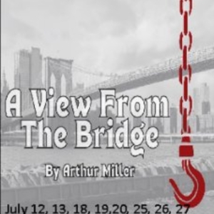 Modern Classics Theatre of Long Island Revives Arthur Miller's A VIEW FROM THE BRIDGE