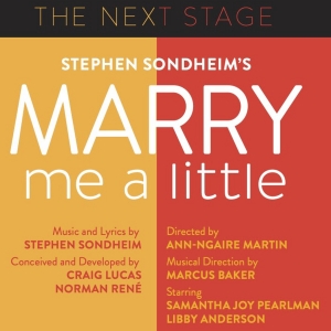 Arc Stages Presents MARRY ME A LITTLE