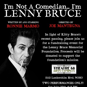 I'M NOT A COMEDIAN… I'M LENNY BRUCE to Hold Memorial Benefit for Kitty Bruce Photo