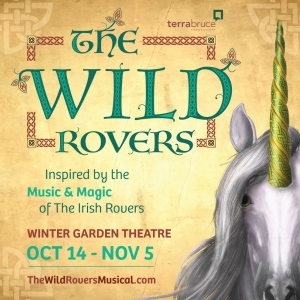 THE WILD ROVERS Comes to Torontos Winter Garden Theatre in October Photo