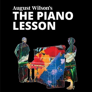 August Wilson's THE PIANO LESSON Opens at The Detroit Repertory Theatre