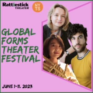 Rattlestick Theater and New York Theatre Salon Present The 2023 Global Forms Theater  Photo