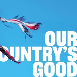 Lyric Hammersmith Reveals 2024-25 Season, Including Revival of OUR COUNTRY'S GOOD and Photo
