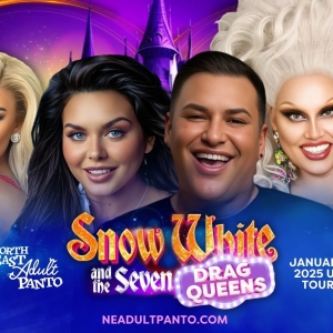 Scarlett Moffatt Joins UK Tour of Adult Panto SNOW WHITE AND THE SEVEN DRAG QUEENS Photo