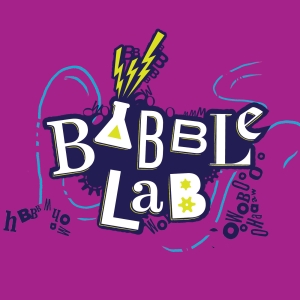 Children's Theatre Company Reveals Cast and Creative Team For BABBLE LAB
