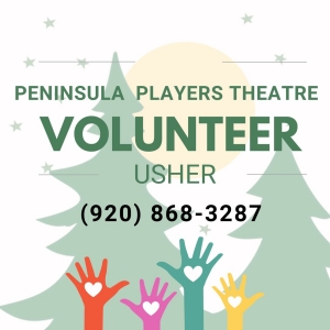 Volunteer Ushering Opportunities Available at Peninsula Players Theatre Photo