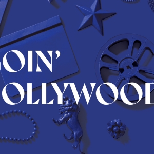 Cast & Creatives Revealed For the World Premiere of
GOIN HOLLYWOOD Photo