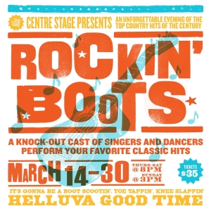 Centre Stage Presents a Country-Inspired Rock Show ROCKIN' BOOTS Photo