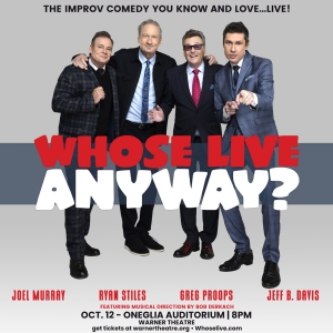 WHOSE LIVE ANYWAY? Comes to the Warner Theatre in October Photo