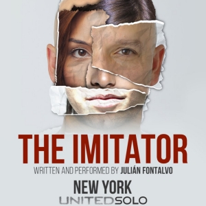 THE IMITATOR Comes to United Solo Next Week Photo