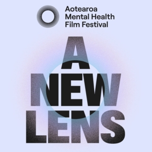 Aotearoa Mental Health Film Festival Comes to ASB Waterfront Theatre in November Photo