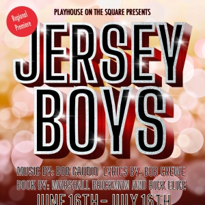 JERSEY BOYS Comes to Playhouse on the Square in June Photo