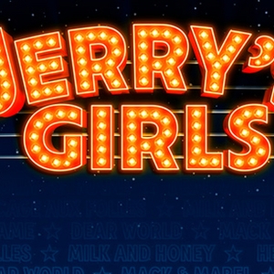 Cast Set For JERRY'S GIRLS at Menier Chocolate Factory Video