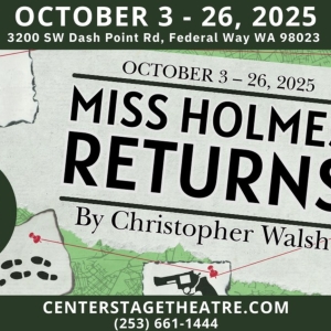 MISS HOLMES RETURNS Comes to Centerstage Theatre Photo