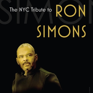 Ron Simons Tribute Announced At Joe's Pub This Week Photo