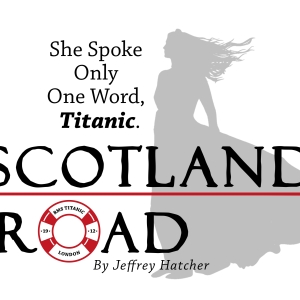 TheatreWorks New Milford Premieres SCOTLAND ROAD in September