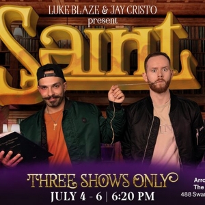 Luke Blaze and Jay Cristo Bring SAINT to The Melbourne Magic Festival