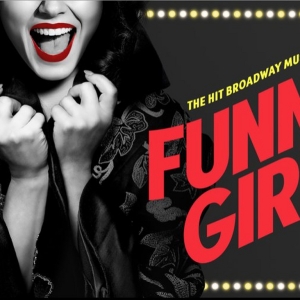 FUNNY GIRL Comes to the Ahmanson Next Month