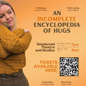 AN INCOMPLETE ENCYCLOPEDIA OF HUGS Comes to Goodwood Theatres and Studio Photo