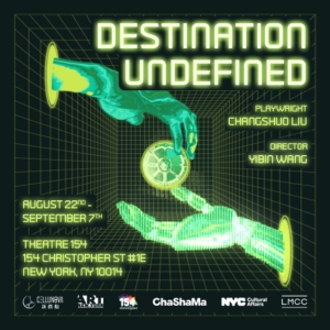 DESTINATION UNDEFINED Comes to Theatre 154 Photo