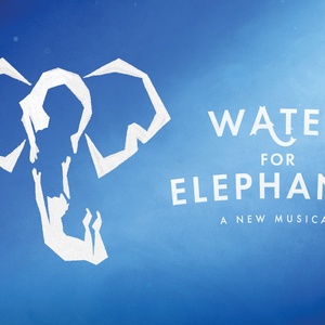 WATER FOR ELEPHANTS Comes to Wichita in January