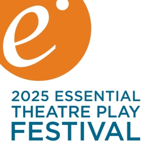 The 2025 Essential Theatre Play Festival Kicks Off This Week Video
