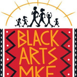 BLACK ARTS MKE THEATRE FESTIVAL to Return for 4th Annual Celebration in Milwaukee Photo