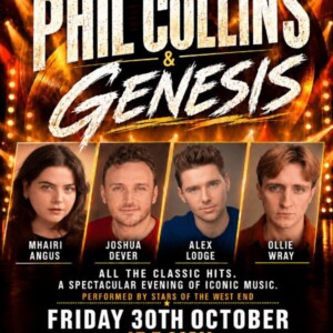 THE WEST END SINGS... THE MUSIC OF GENESIS & PHIL COLLINS to Play Repton Photo