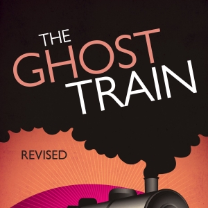 Concord Theatricals Releases Revised Version of THE GHOST TRAIN For Licensing Photo