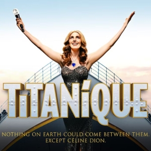 TITANIQUE and More Announced for 92NY Celebrates Pride 2025