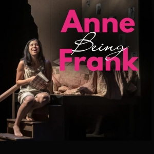 ANNE BEING FRANK Comes to Three South Florida Venues This November Photo